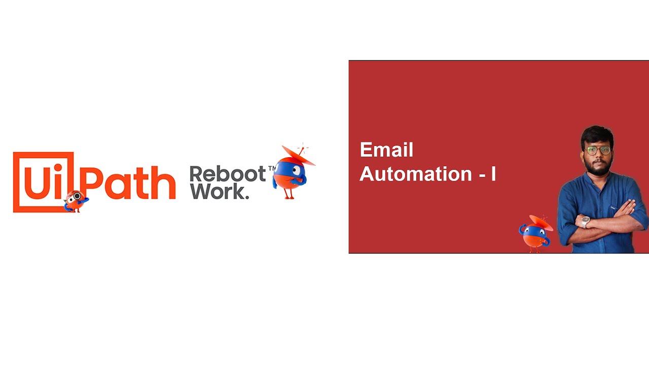 UiPath Tutorial | Email Automation using UiPath (Part - I)