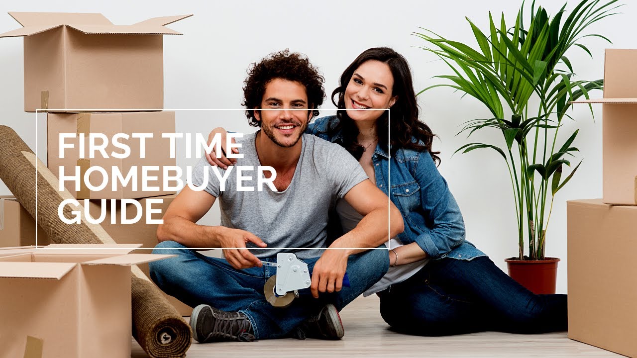 First Time Home Buyer Guide