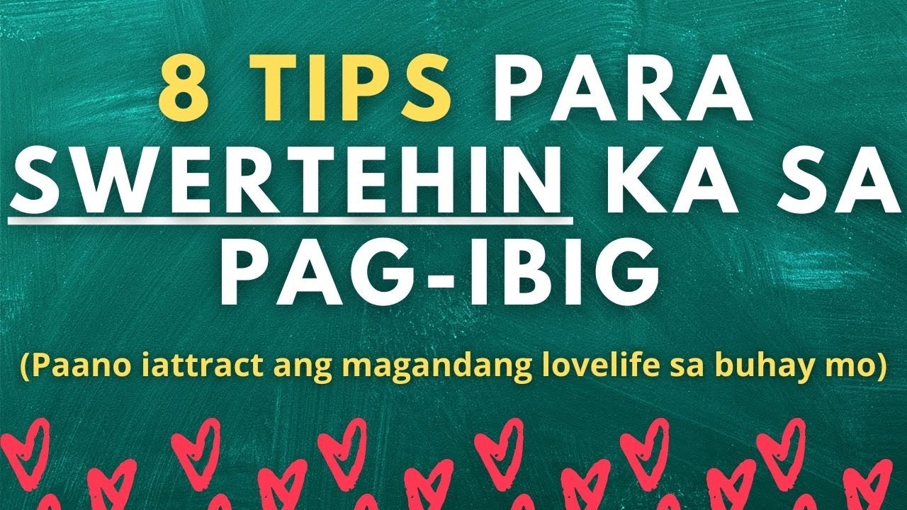 8 Tips Para Swertehin sa Pag ibig (Paano swertehin sa pagibig)