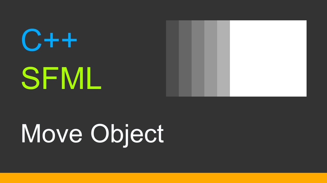 C++  SFML 3  |  Move Object