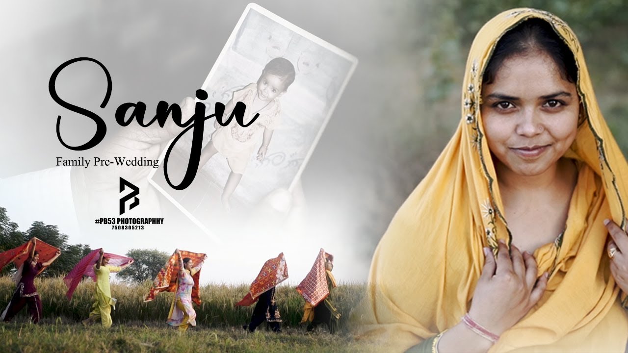 Sanju Family Pre-Wedding Shoot Punjabi 2025 ! Pb53photography 7508305213 Malout