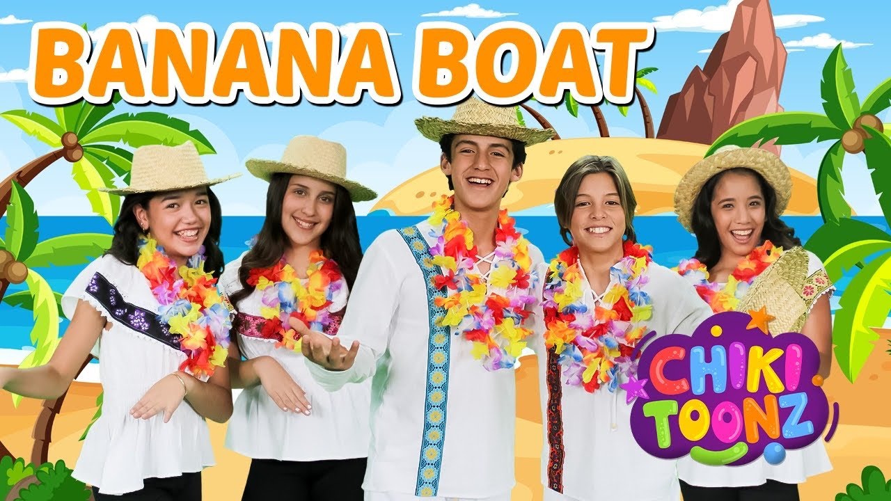 Banana Boat - Chiki Version | 