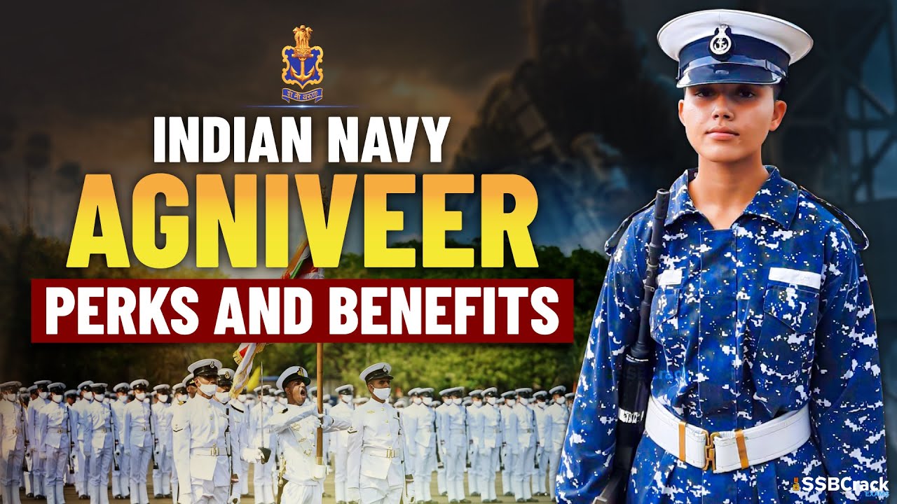 Top 10 Benefits of Indian Navy Agniveer