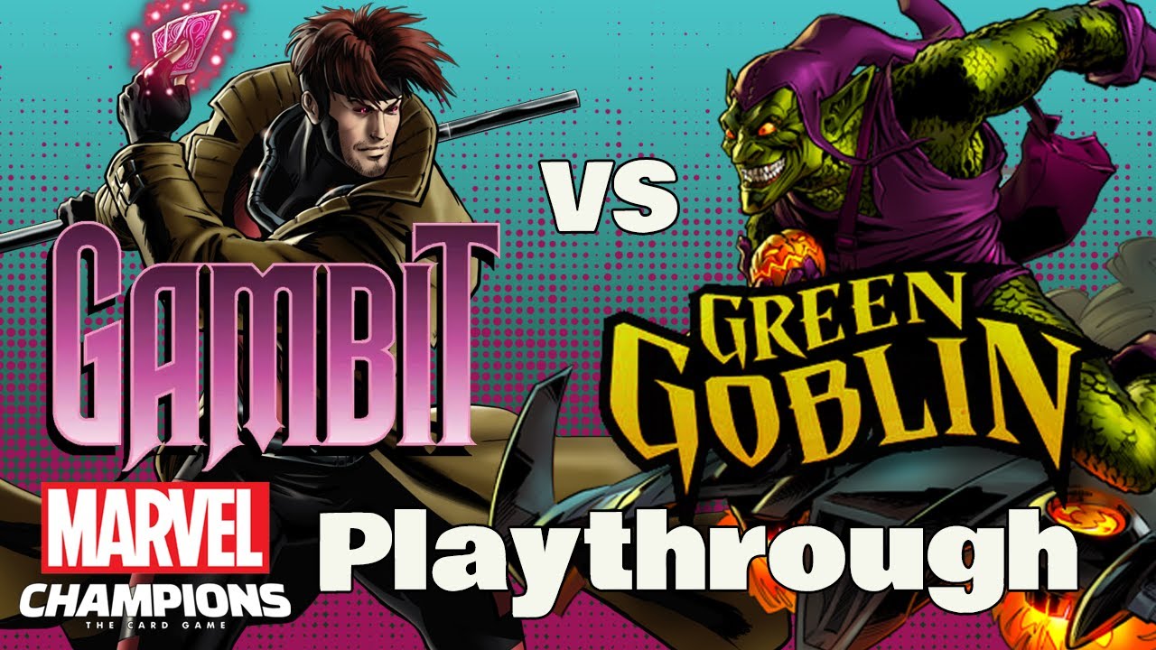 GAMBIT vs GREEN GOBLIN Marvel Champions Expert Playthrough