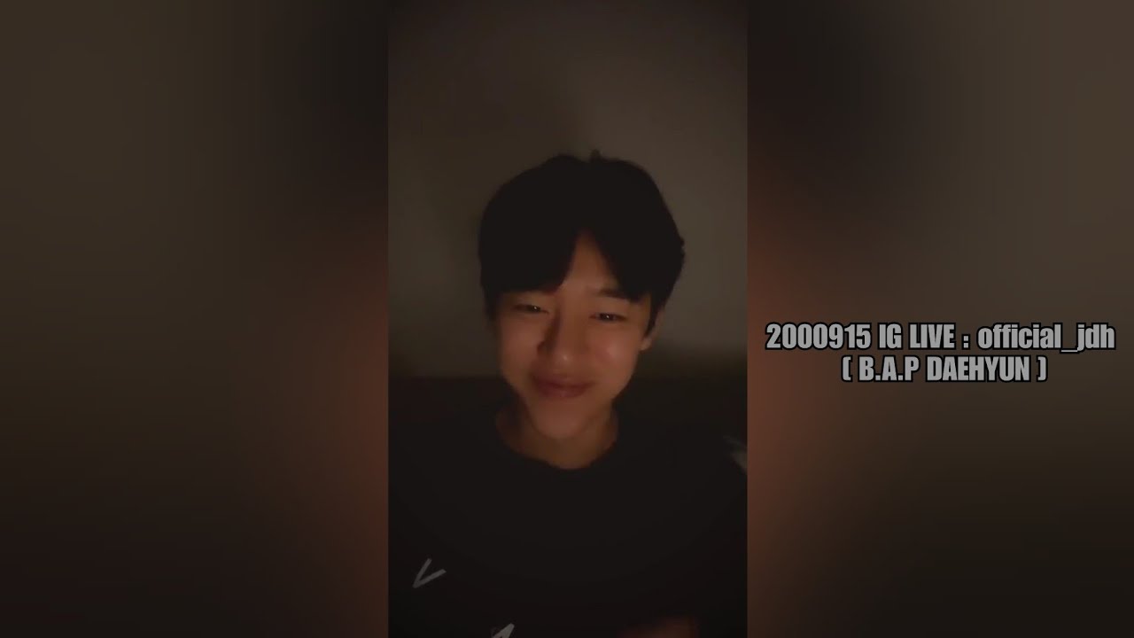 200915 IG LIVE : official_jdh [ B.A.P DAEHYUN ]