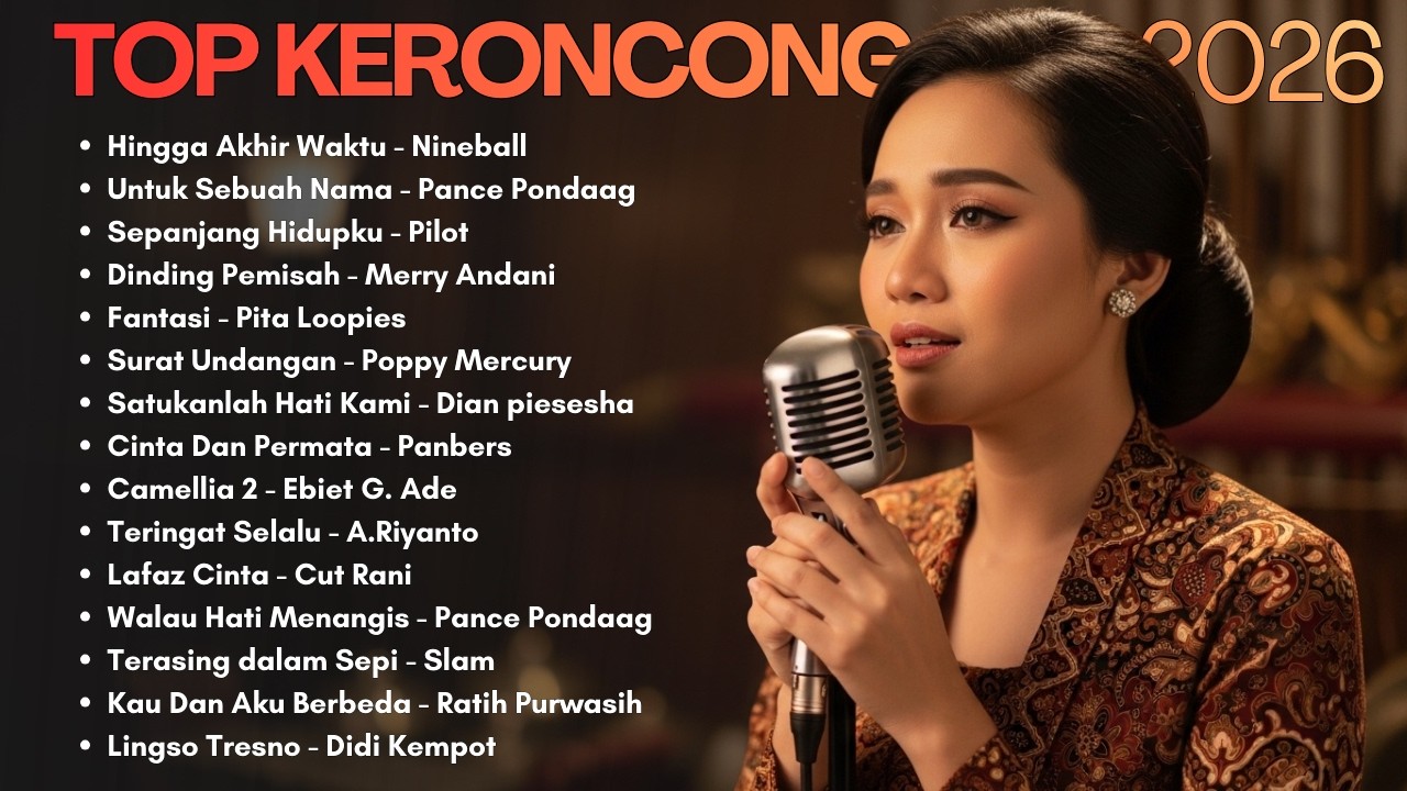 Playlist Keroncong Modern & Lawas Terbaik 2026 | Lagu Nostalgia Sepanjang Masa