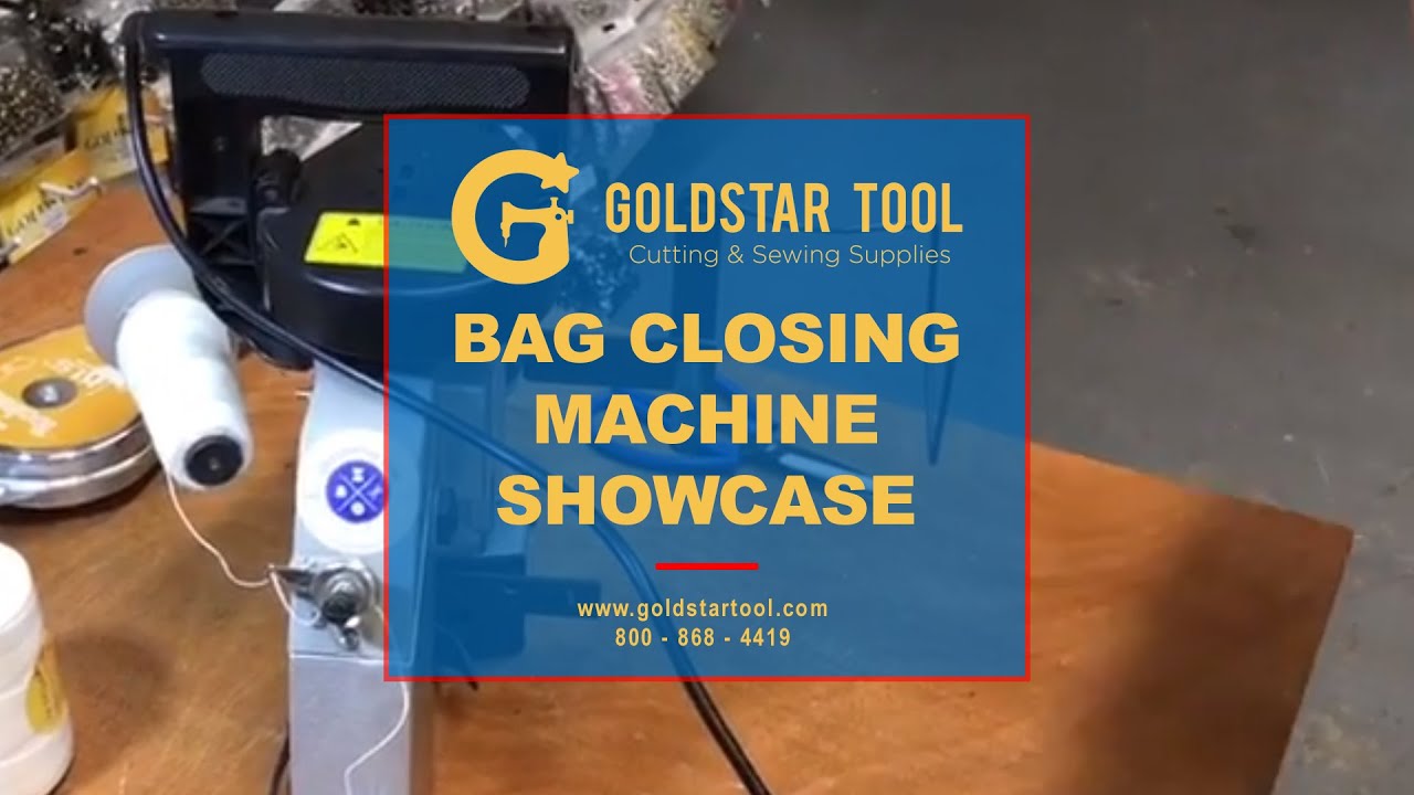 Product Showcase - Goldstar Tool's Bag Closing Machine - Goldstartool.com - 800-868-4419