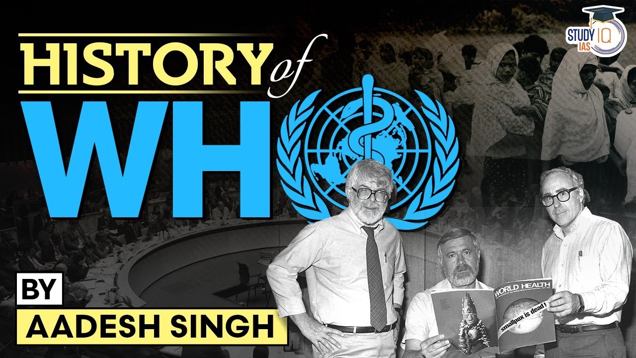 Formation of WHO | International Bodies | Governance | UPSC General Studies