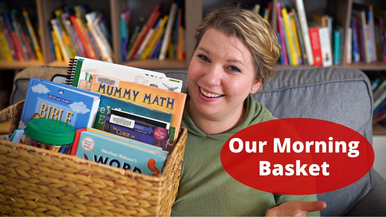 Our Morning Basket | What