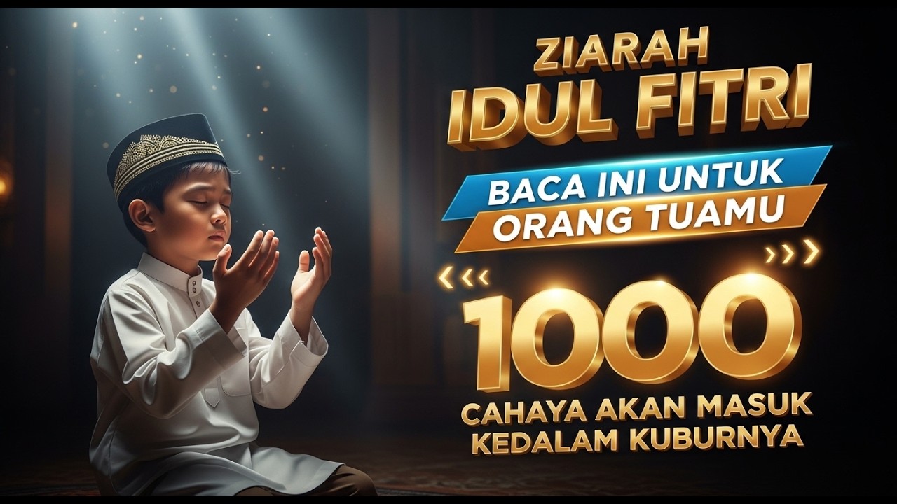 Ziarah Idul Fitri Ke Makam Orang Tua: Selamatkan Orang Tua di Kubur dengan Membaca Dzikir Ini