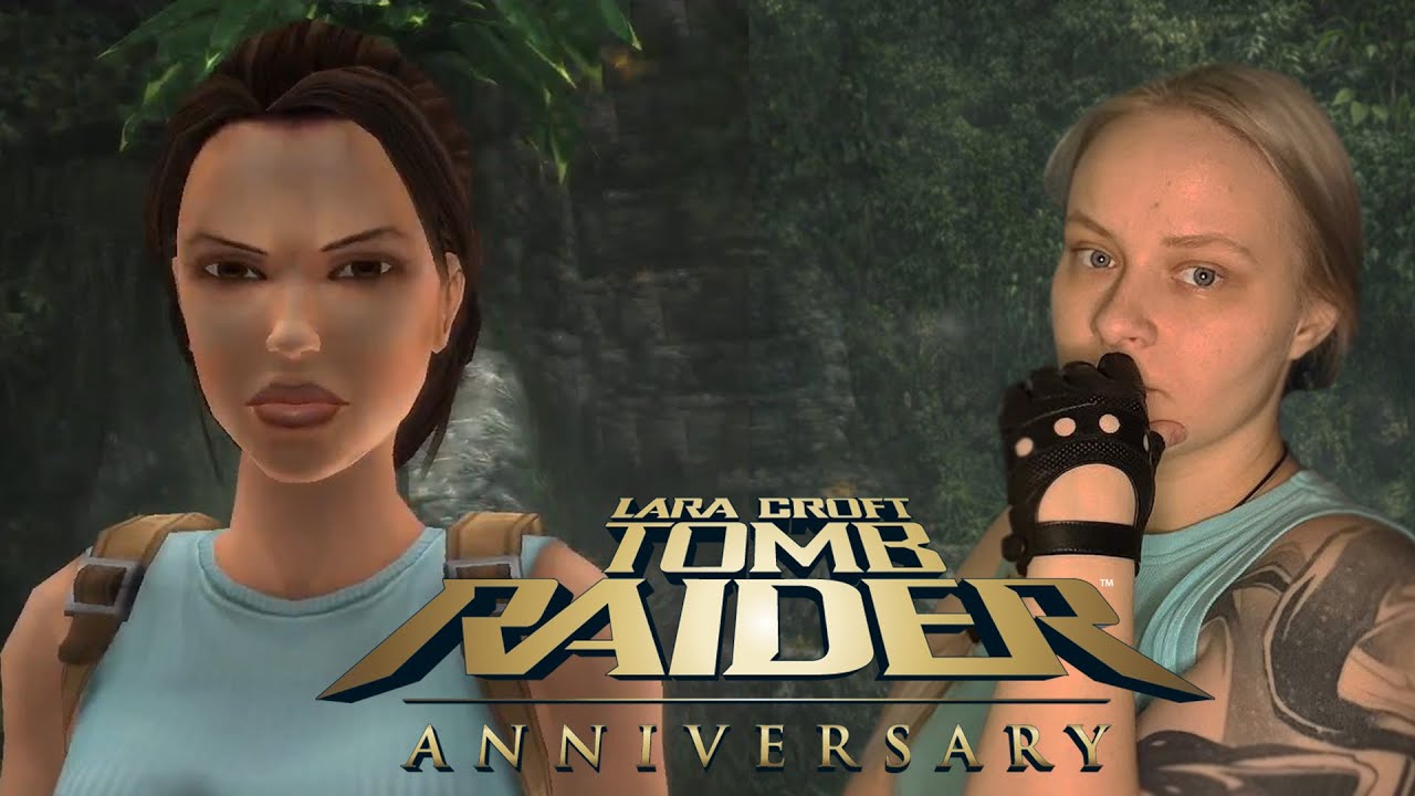 Tomb Raider: Anniversary #1