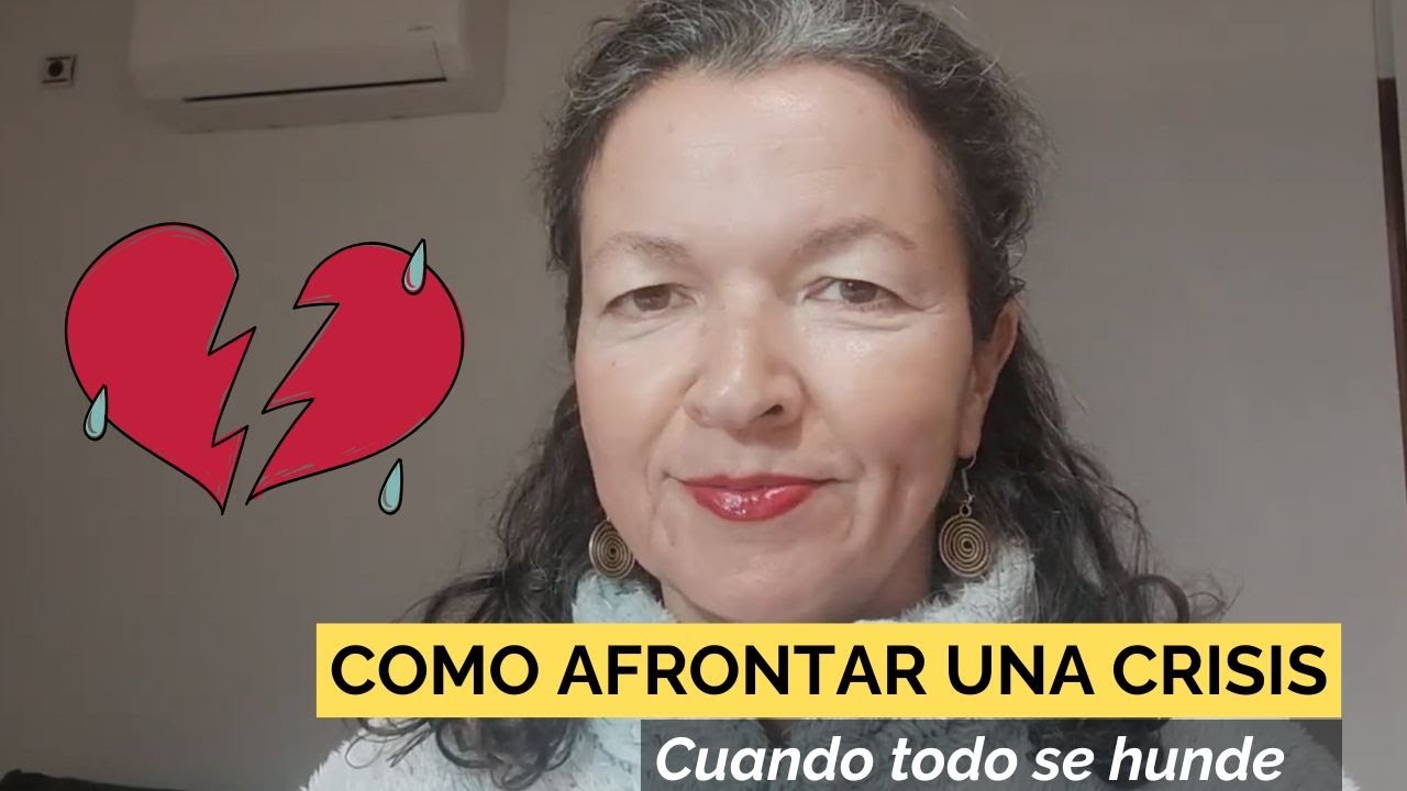 Cómo superar una crisis.