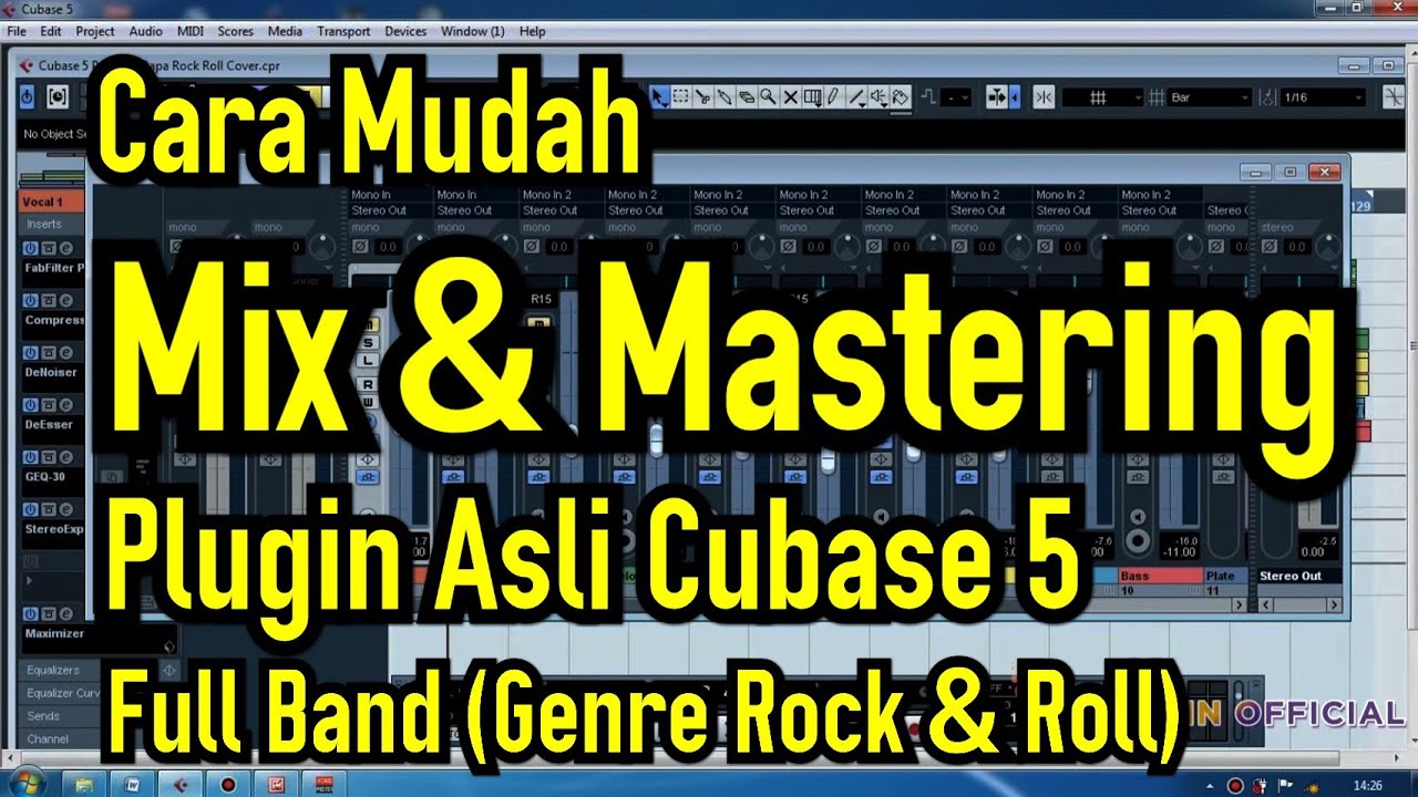 Mixing and mastering dengan plugin bawaan cubase 5
