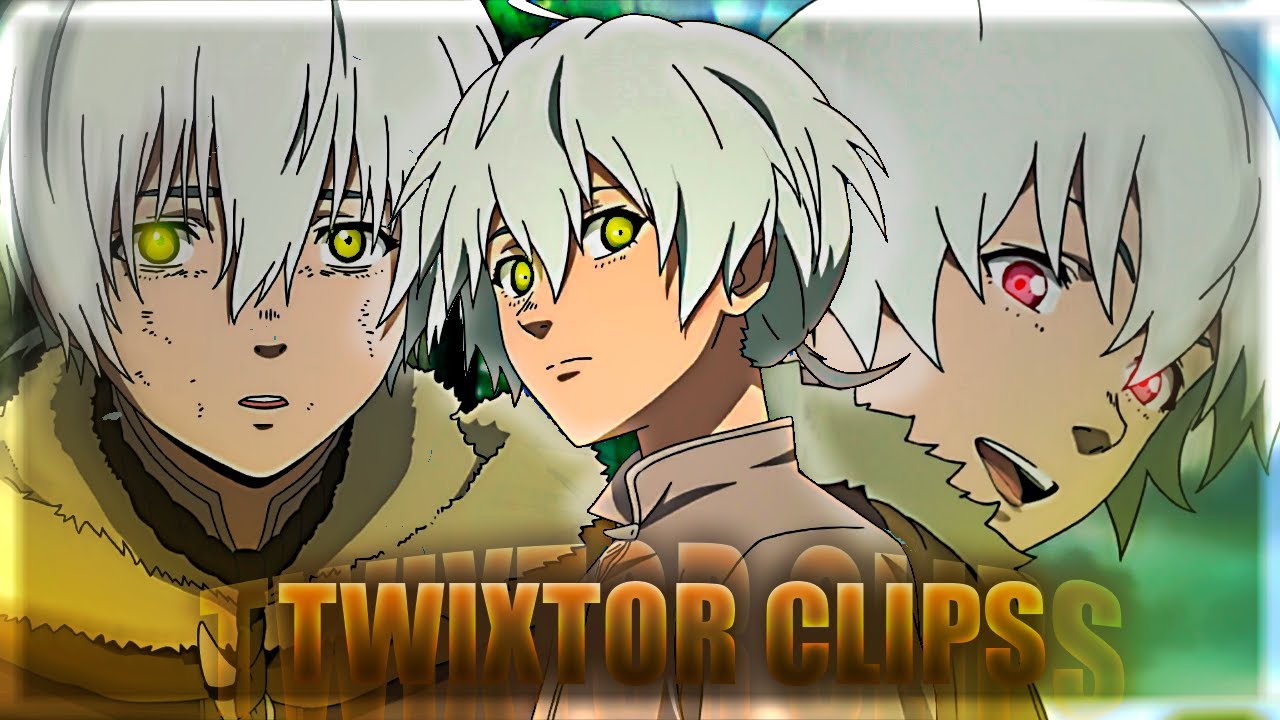 Fushi Twixtor Clips (Fumetsu No Anata E)