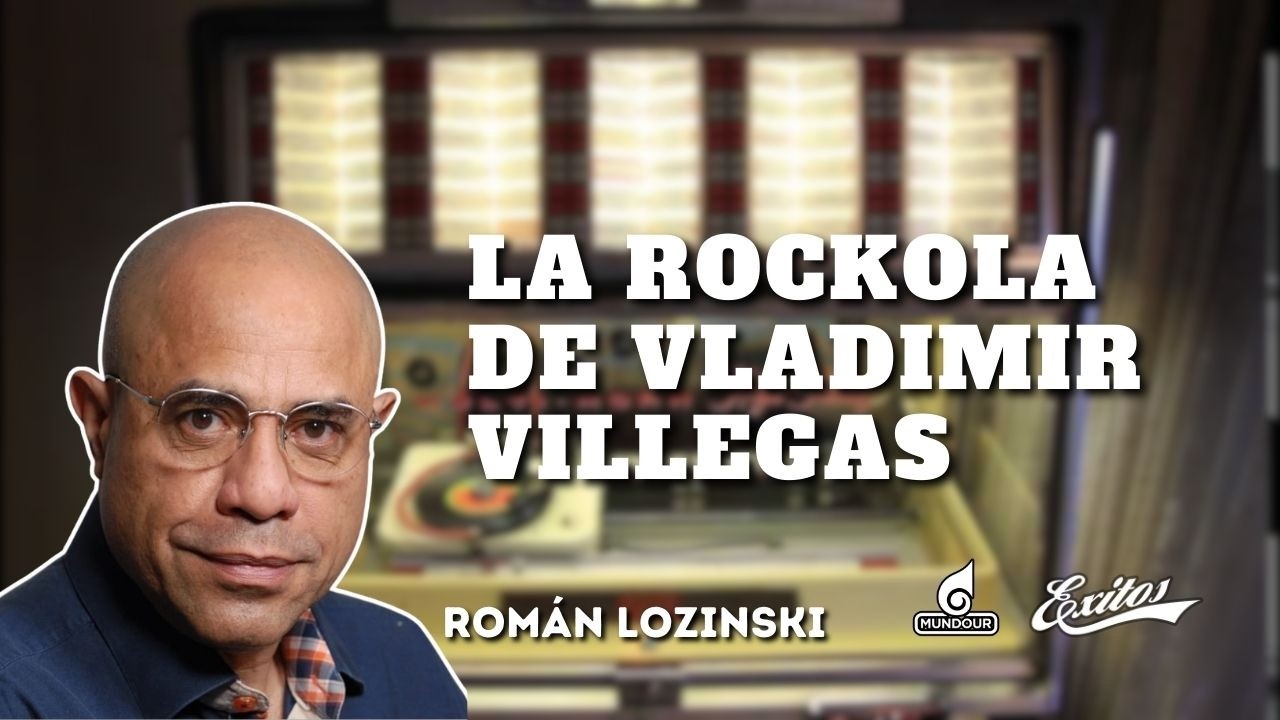 🎙️ Román Lozinski con La Rockola de Vladimir Villegas