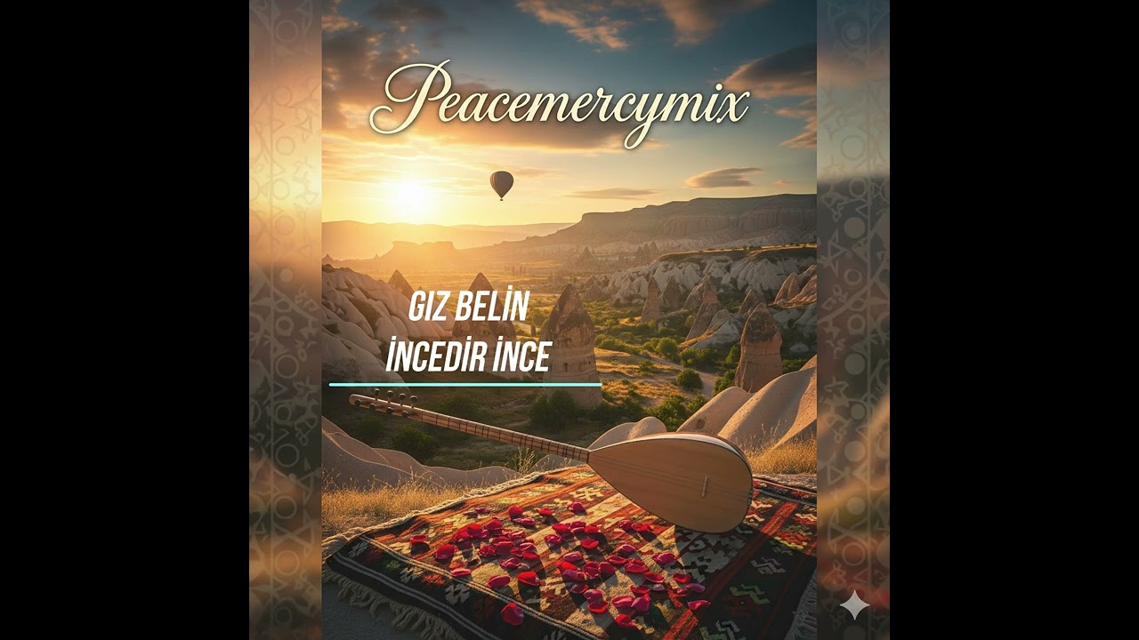 Gız Belin İncedir İnce - Peacemercymix Cover