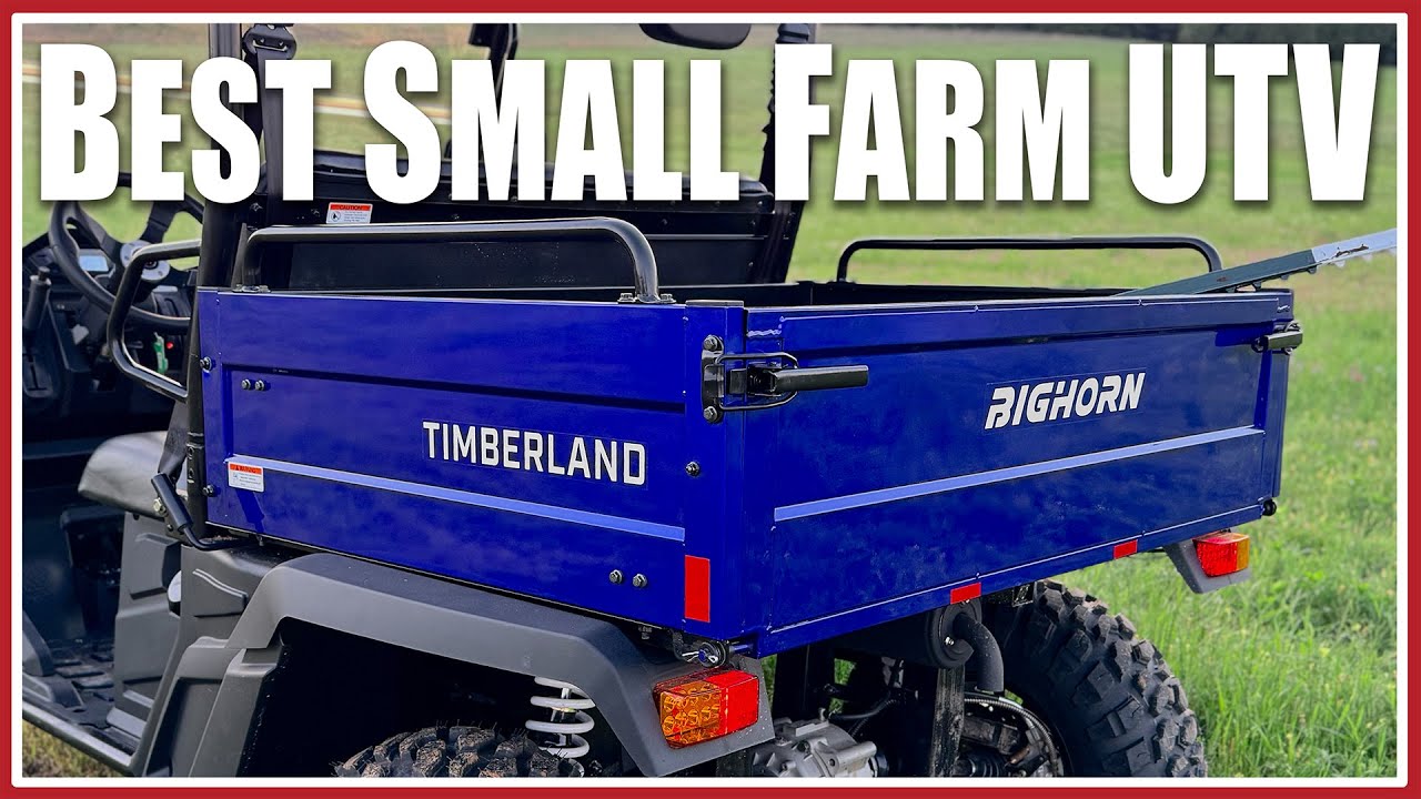 BIGHORN Timberland 450 LX: The Perfect UTV For Small Farms And Homesteads
