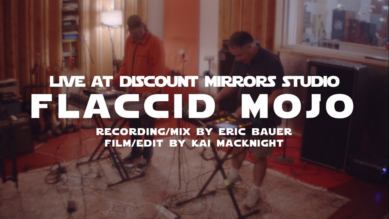 Discount Mirrors Studio Live Stream Presents Flaccid Mojo