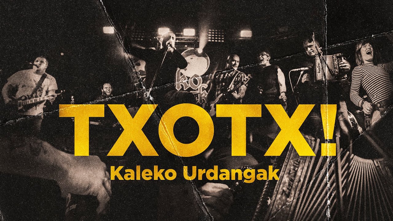Kaleko Urdangak - Txotx! (Official Video)