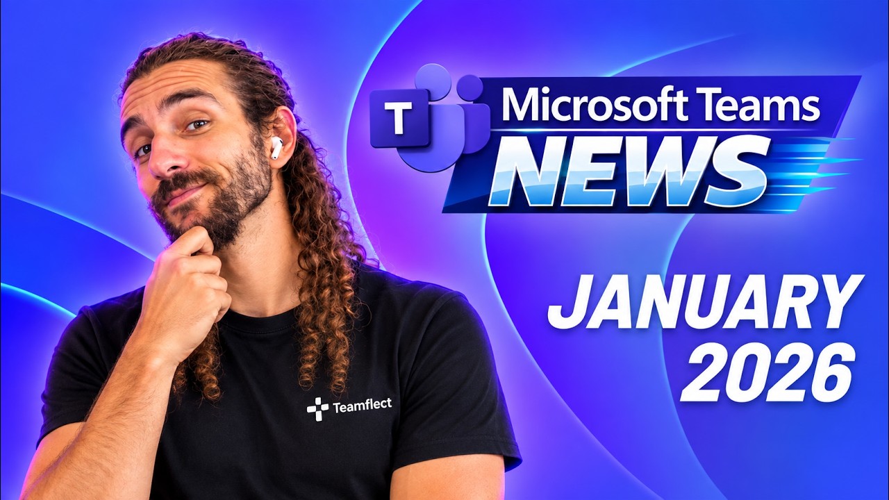 Microsoft Teams News: 4 New Teams Features You Need to Use in 2026!