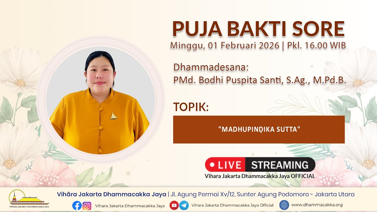Puja Bakti Sore | Minggu, 1 Februari 2026 | PMd. Bodhi Puspita Santi, S.Ag., M.Pd.B | Pkl. 16.00 WIB