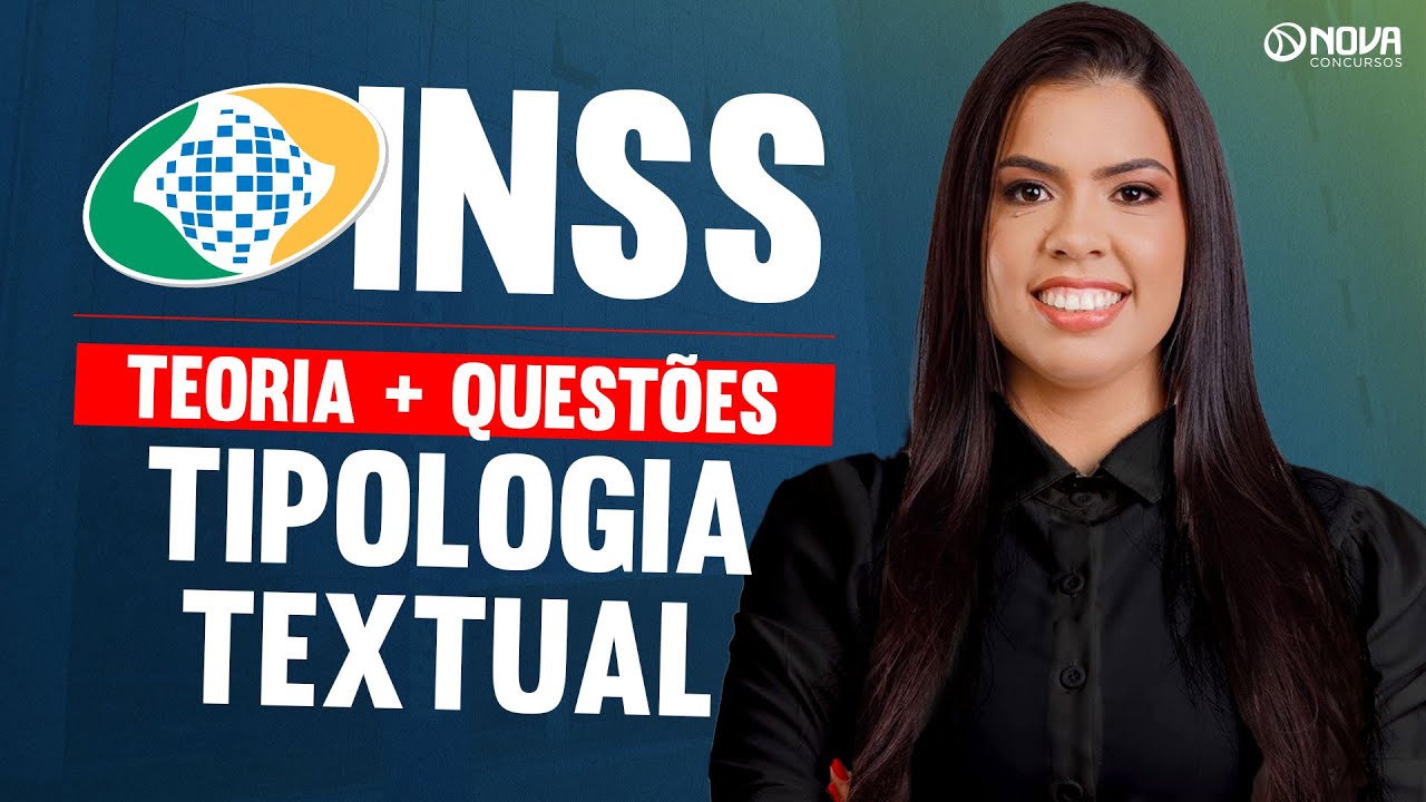 CONCURSO INSS 2026 | Revisão completa de Tipologia Textual!