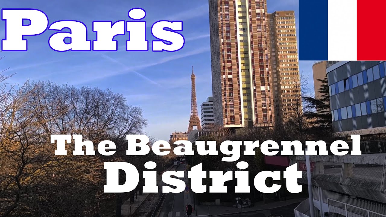 Paris France  Je visite Paris. Le quartier Beaugrenelle