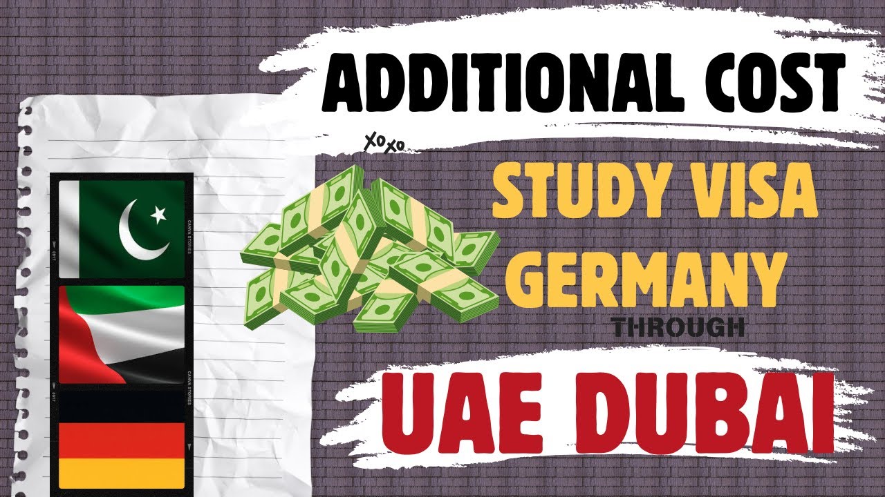 Additional Cost for Germany Study Visa from UAE Dubai | Tips to save money in UAE