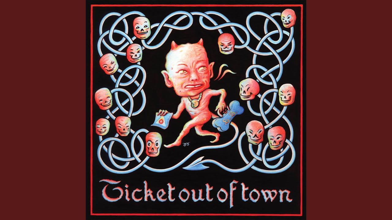 Ticket out of Town