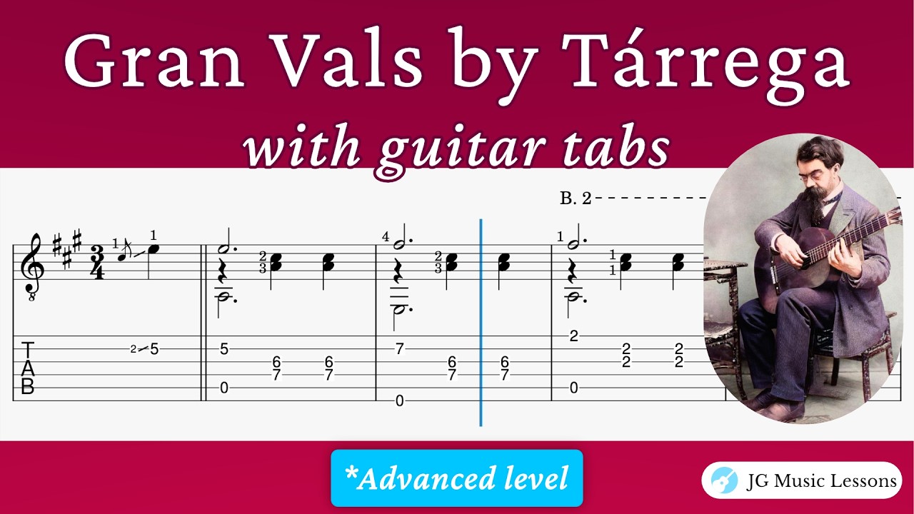 Gran Vals by Tárrega (with guitar tabs)