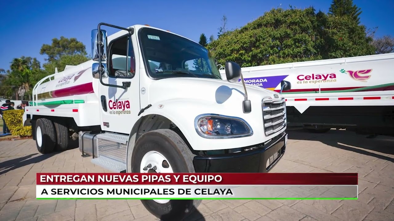 Entregan nuevas pipas y equipo en Celaya.