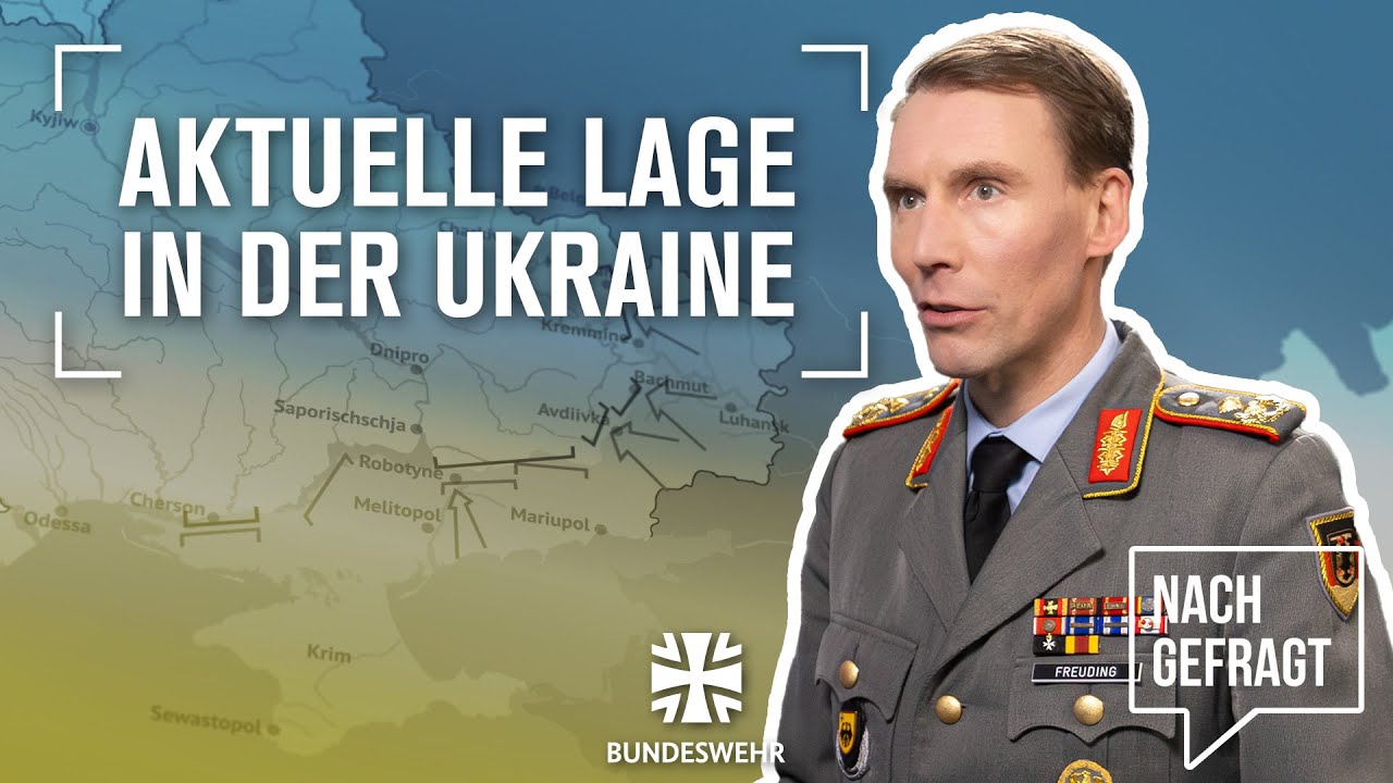 Nachgefragt: Panzergeneral Freuding zum Ukraine-Frontverlauf: Ist Russland im Vorteil? | Bundeswehr