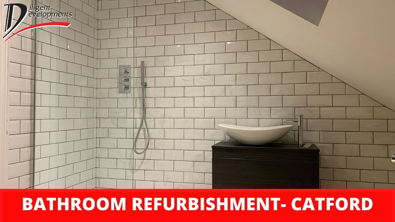 BATHROOM REFURBISHMENT   CATFORD 1