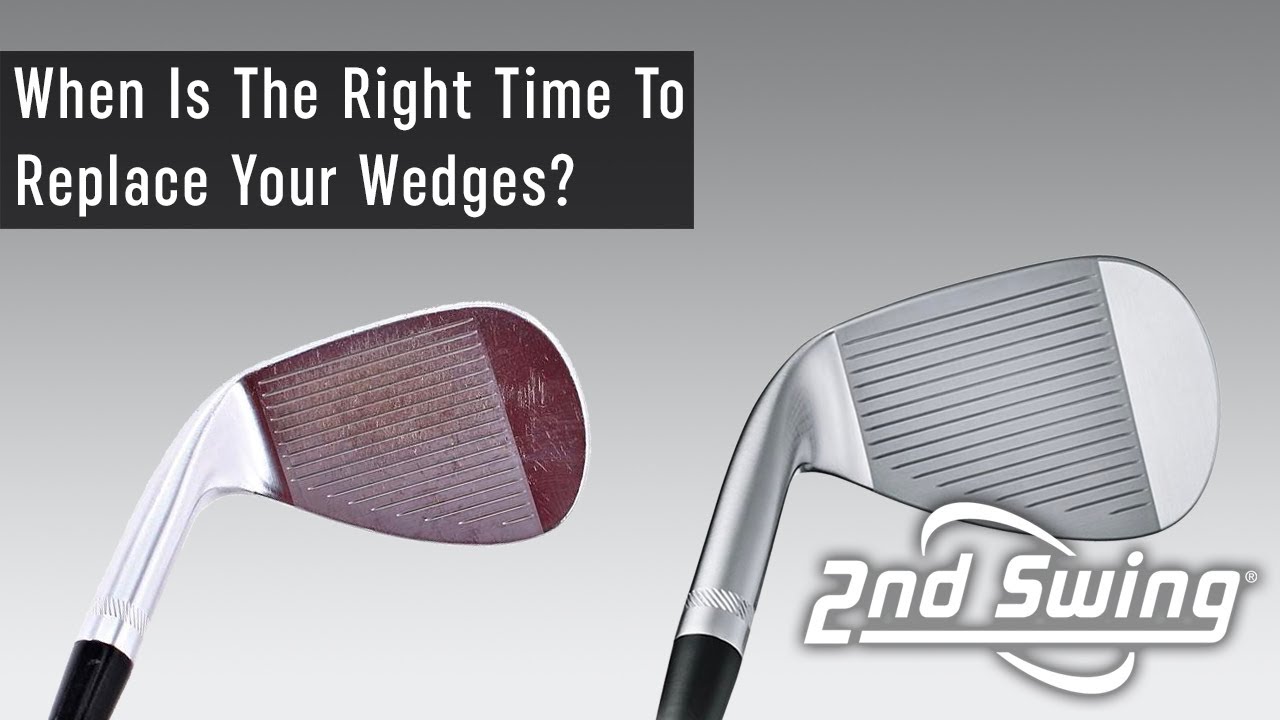 How Often Golfers Should Replace Their Wedges | 2nd Swing Master Fitter Insight