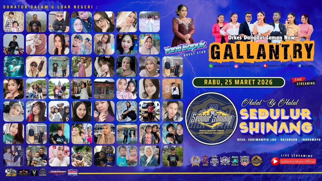 🔴 LIVE  GALLANTRY MUSIC | HALAL BI HALAL SEDULUR SINANG  | SUDIMAMPIR LOR  - IMY  | 25 - 03 -2026