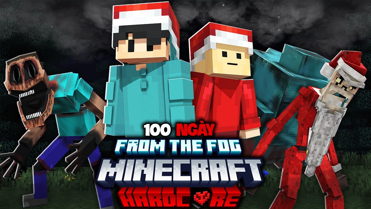Kijay Sinh Tồn 100 Ng&agrave;y MINECRAFT FROM THE FOG C&ugrave;ng Với KisaMC !!