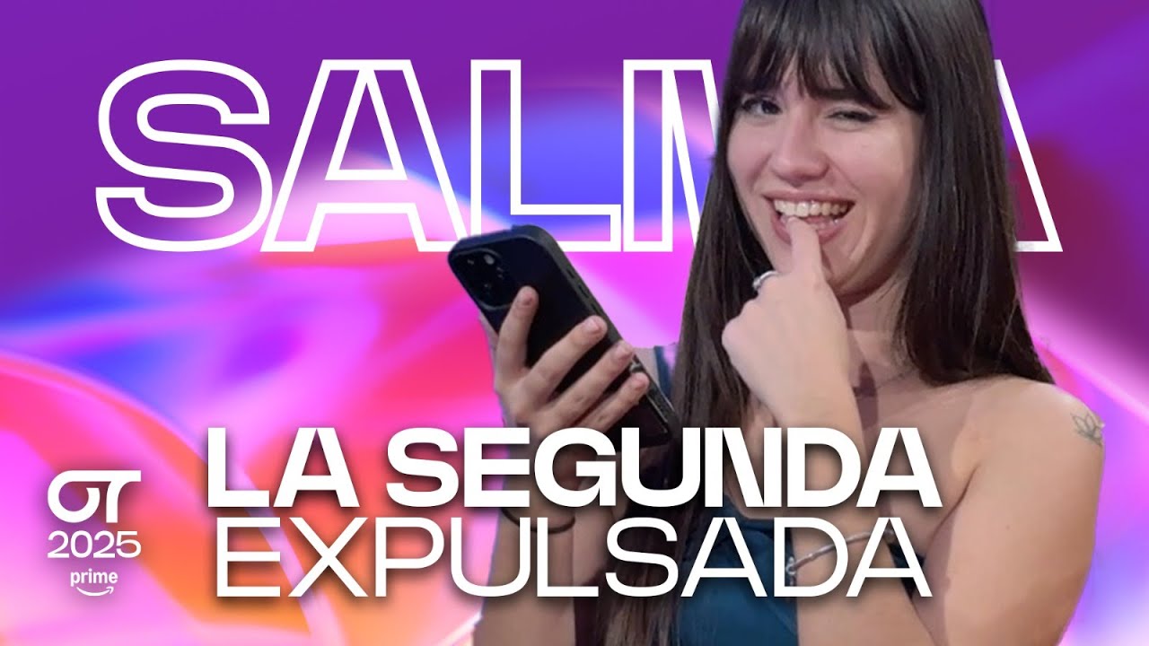 LA SEGUNDA expulsada: SALMA DE DIEGO | OT 2025