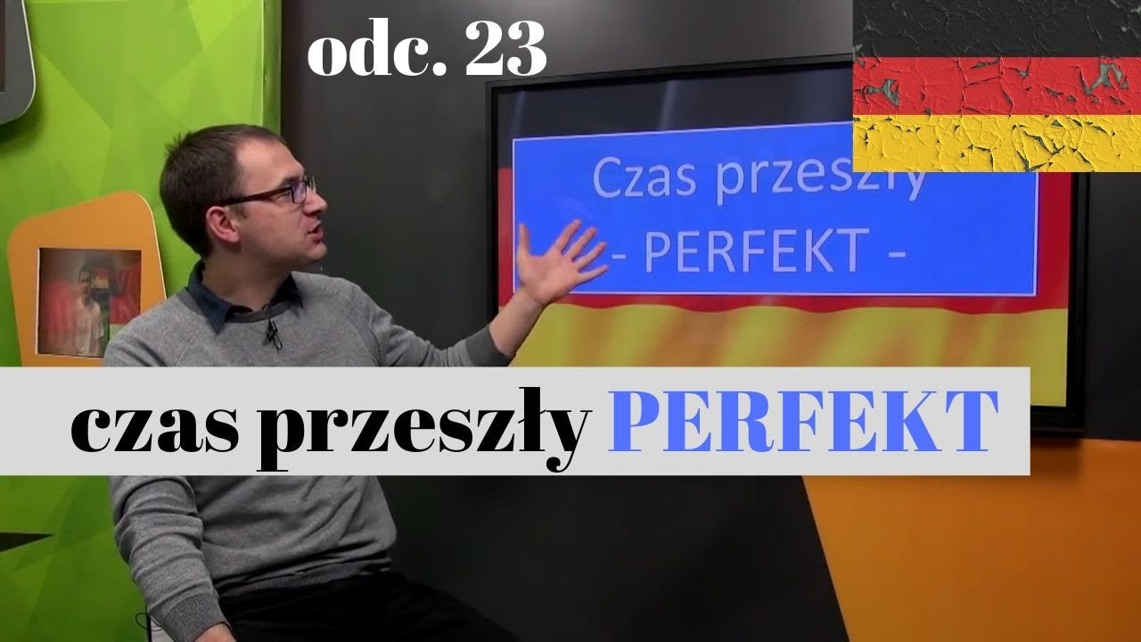 Niemiecki w parę minut 23- Czas przeszły Perfekt - gerlic.pl