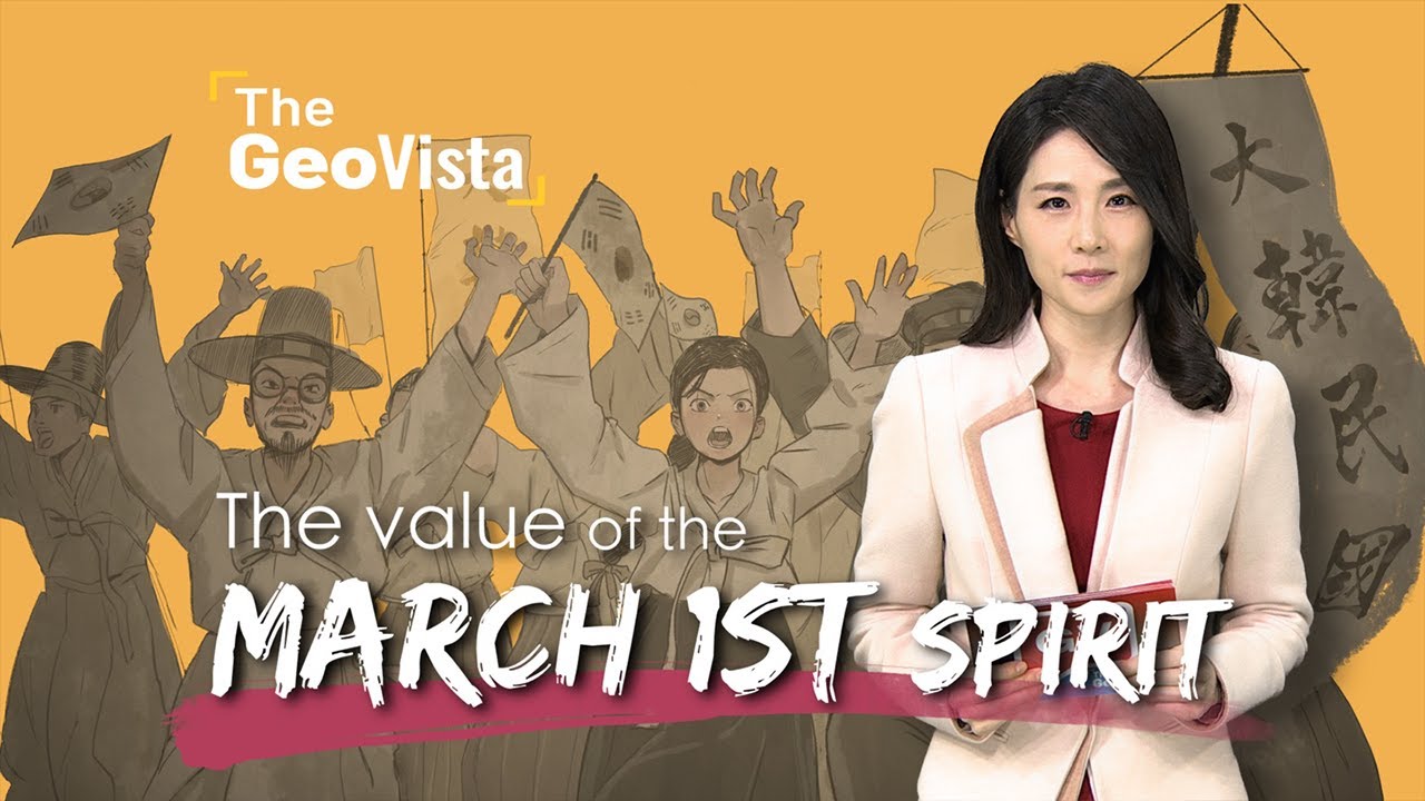 The value of the March 1st spirit (3.1절 정신의 가치)
