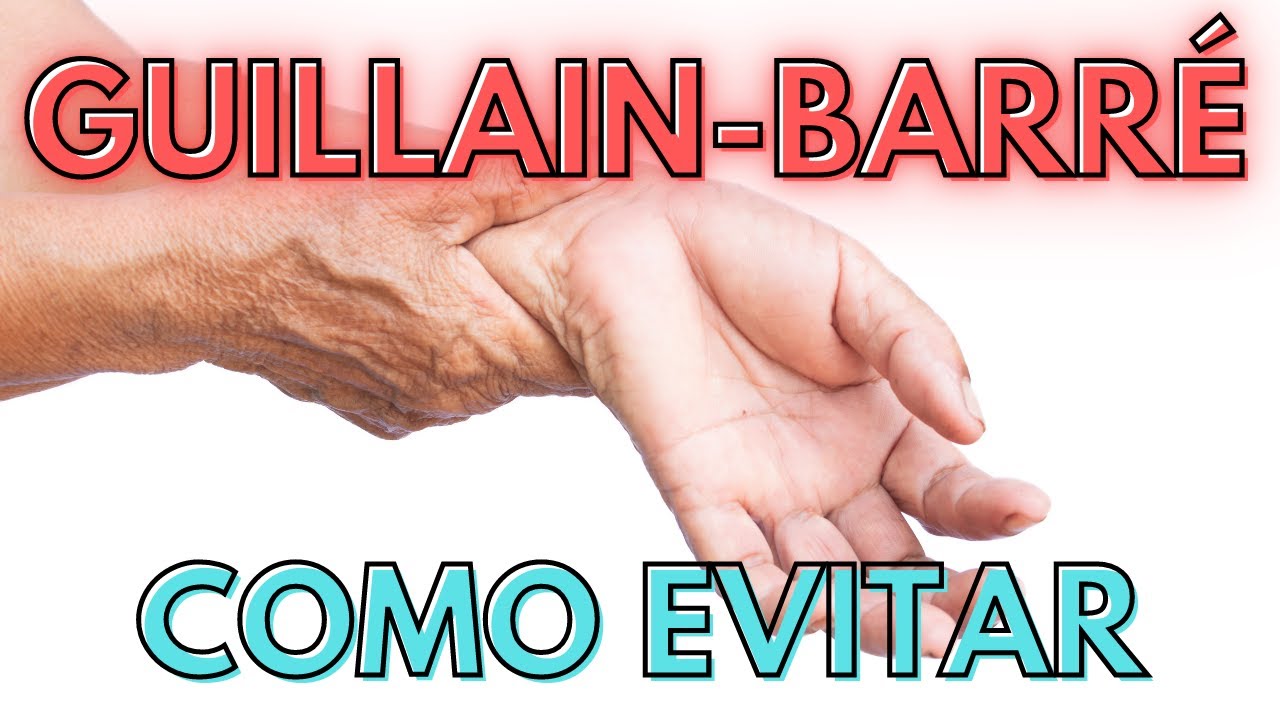 GUILLAIN-BARRÉ: Descubra se a FRAQUEZA NAS MÃOS ou nas PERNAS pode ser a síndrome