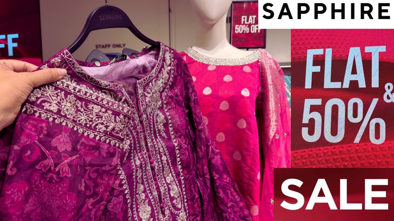 Sapphire Huge FLAT 50% OFF SALE 📣♥️ Sapphire Biggest Sale of the Year 😱Everthing Dropped to 50 OFF