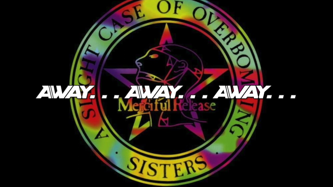 Walk Away (Sister Mix With lyrics) By:  The Sister of Mercy