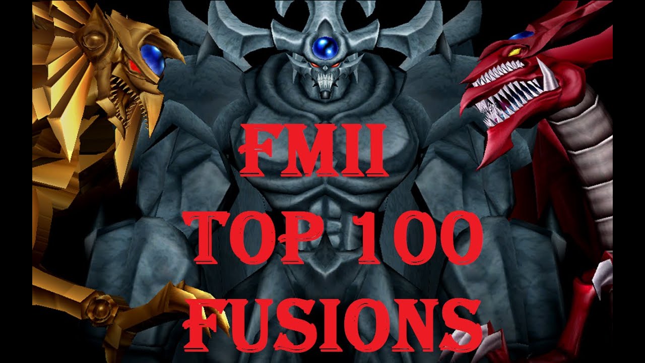 [YGO Forbidden Memories II] - TOP 100 Fusions + Download FINAL VERSION