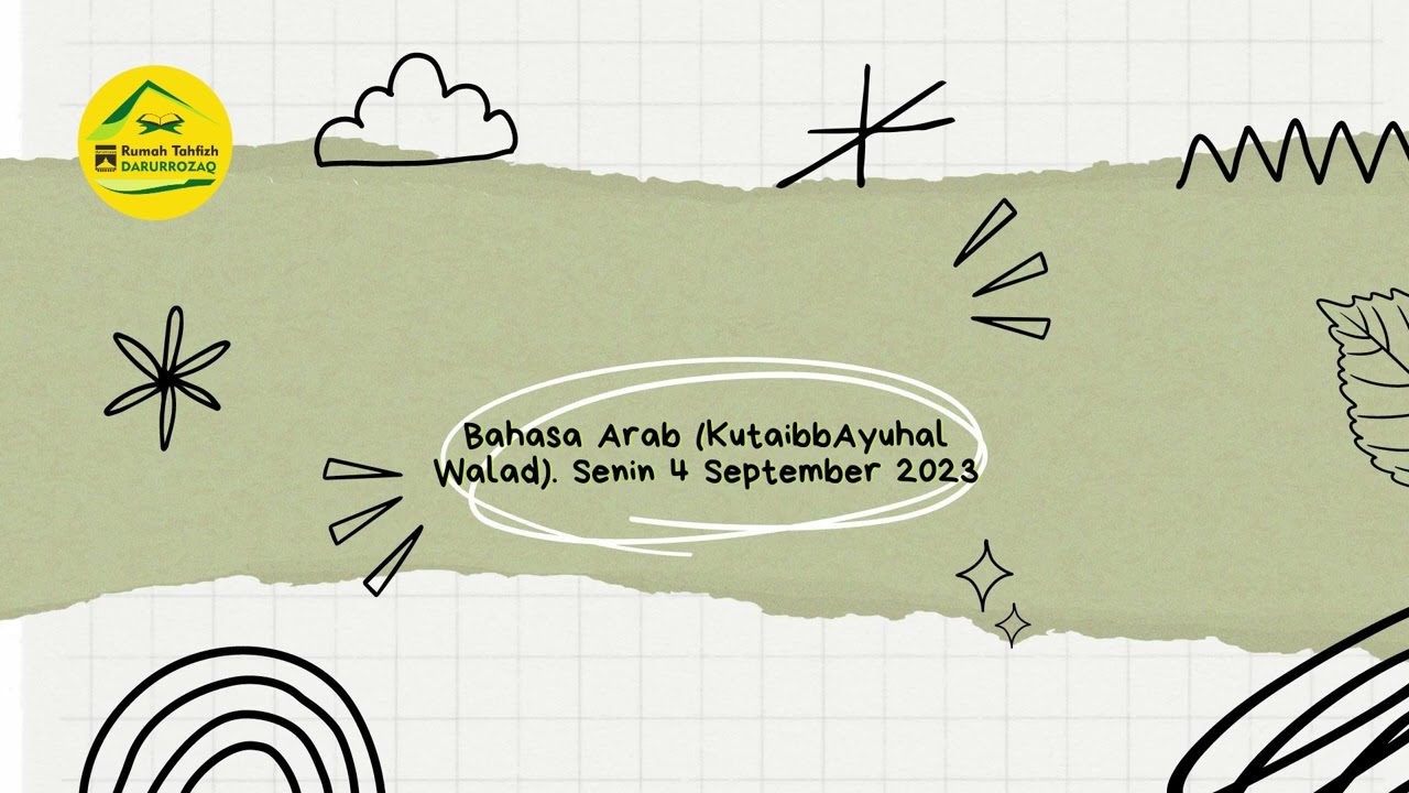Bahasa Arab (Kutaib Ayuhal Walad) Senin--4923