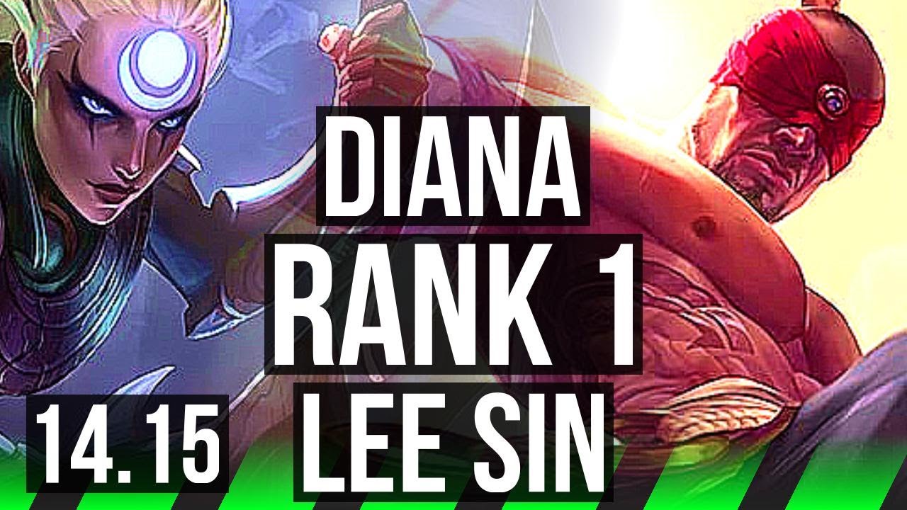 DIANA vs LEE SIN (JGL) | Rank 1, 6 solo kills, Godlike | TR Challenger | 14.15