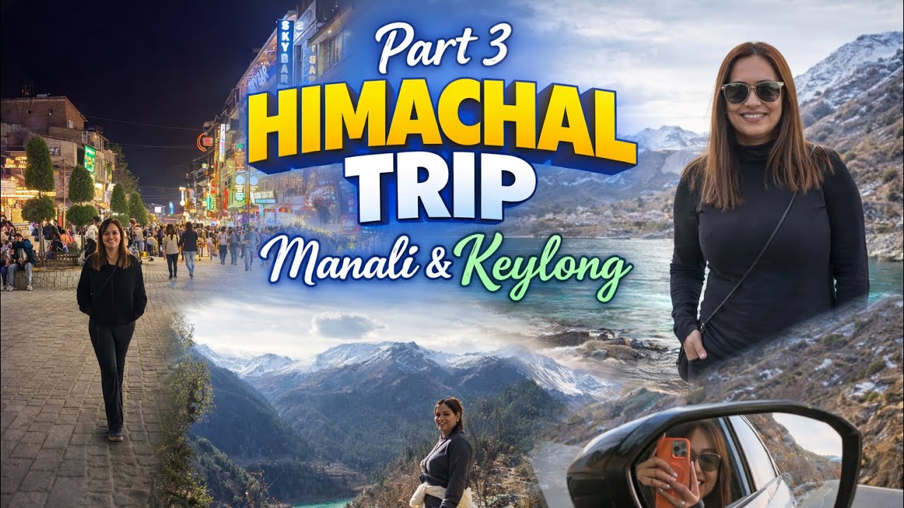 Yeh Safar Yaadgar Ban Gaya ❤️Keylong & Manali – Part 3#himachaldiaries #keylong #manali #travel