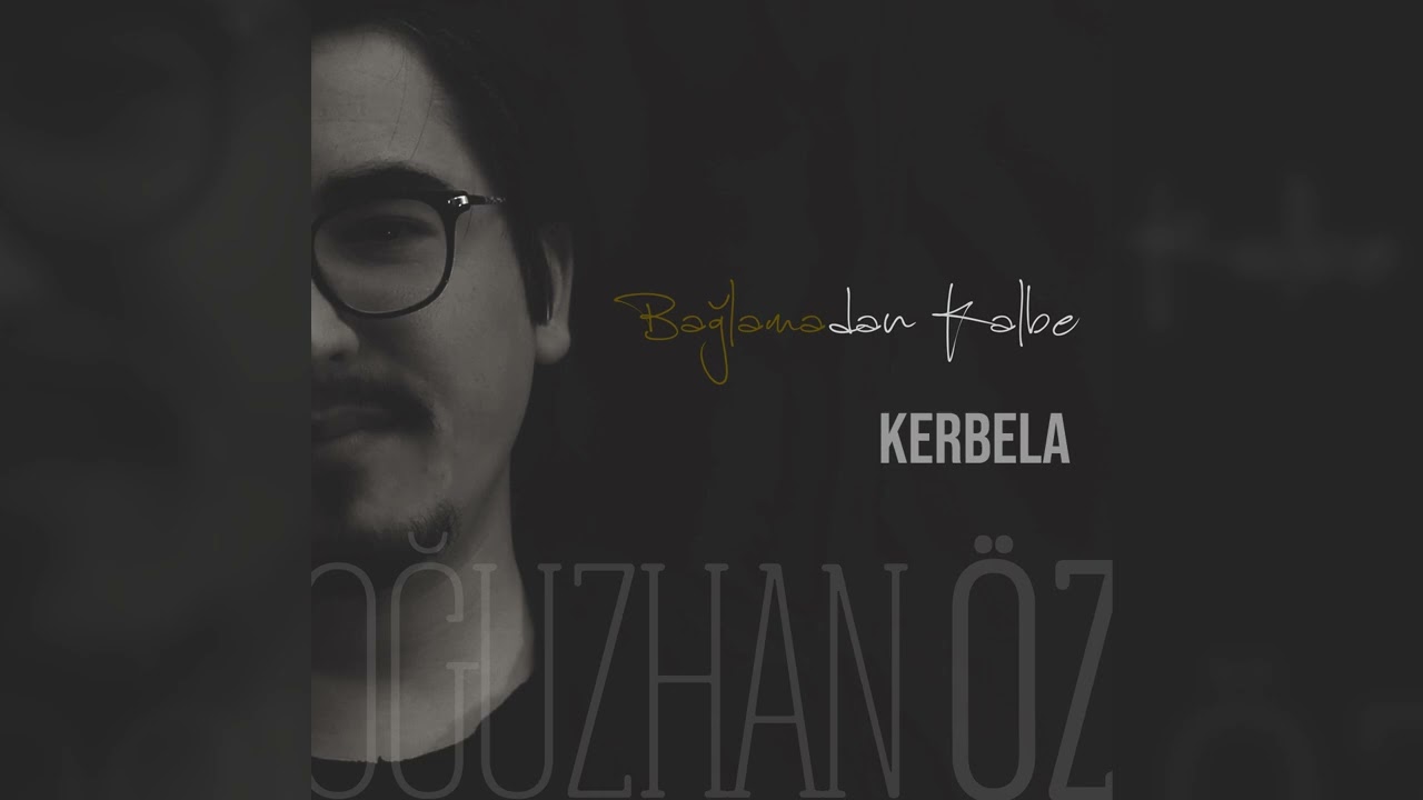 Kerbela Fon Müziği / Bağlamadan Kalbe [Albüm]