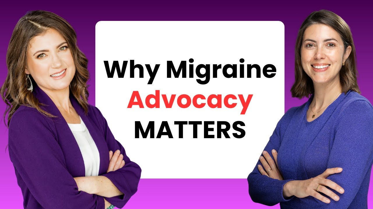 Why Migraine Advocacy Matters: How Patients Can Drive Real Change
