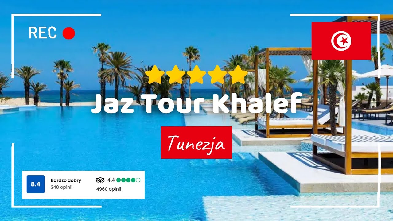 🇹🇳 Jaz Tour Khalef ⭐⭐⭐⭐⭐ – luksusowy hotel w Sousse przy plaży | Tunezja