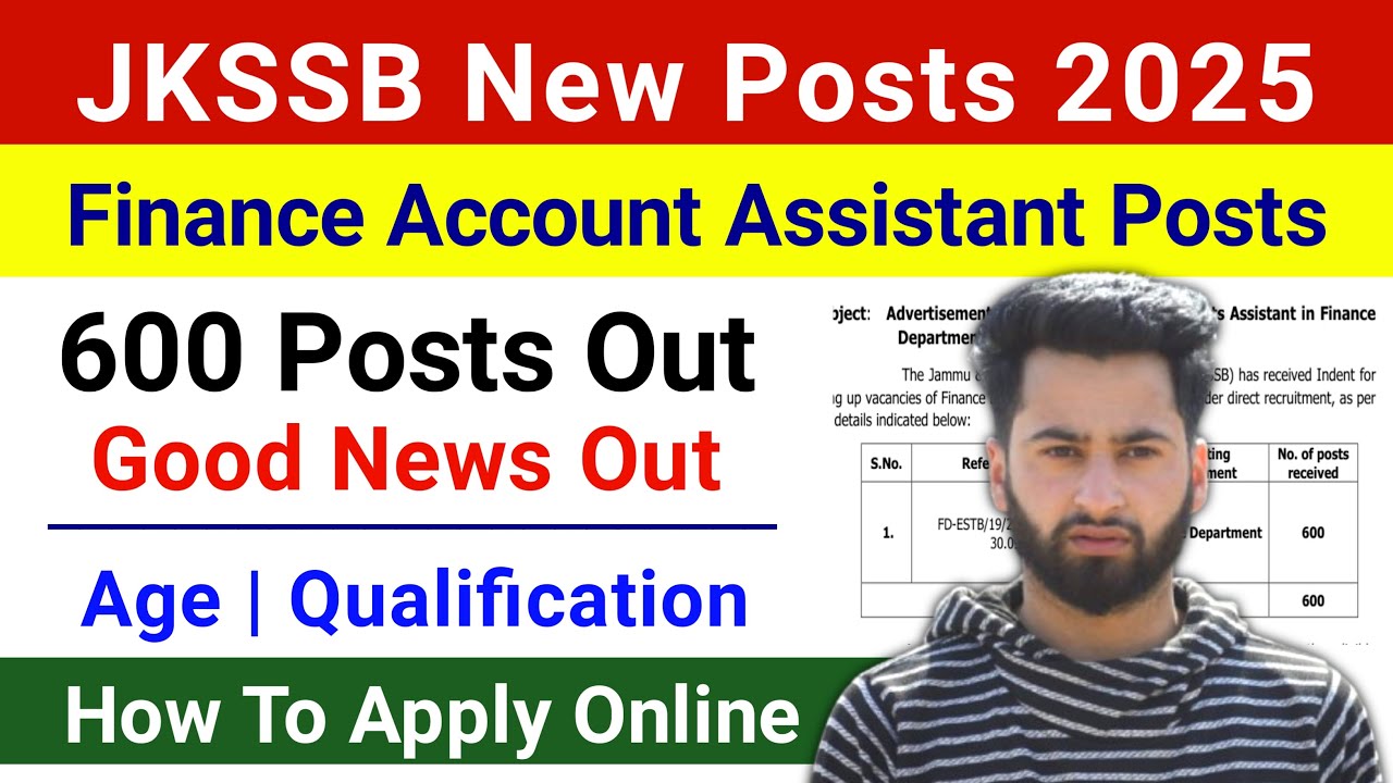 JKSSB New Posts 2025 Out 🔥 FAA 600 Posts | JKSSB Finance Account Assistant Posts 2025 |  Jkssb Jobs